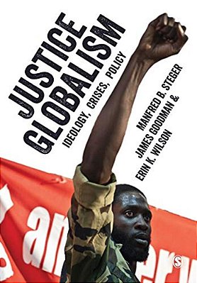 Justice Globalism: Ideology, Crises, Policy-..