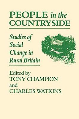People In The Countryside: Studies Of Social Change In Rural Britian-..