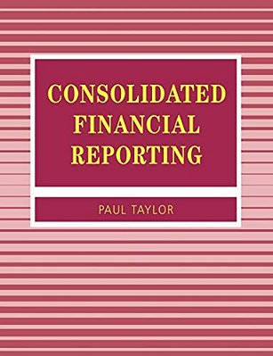 Consolidated Financial Reporting-..