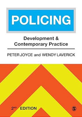 Policing: Development And Contemporary Practice-..