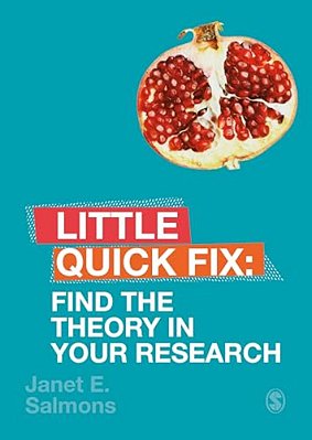 Find The Theory In Your Research: Little Quick Fix-..