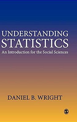 Understanding Statistics: An Introduction For The Social Sciences-..