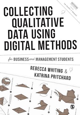 Collecting Qualitative Data Using Digital Methods-..