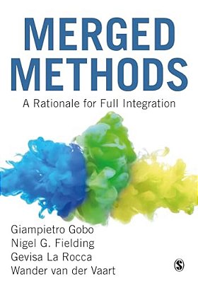 Merged Methods: A Rationale For Full Integration-..