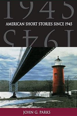 American Short Stories Since 1945-..