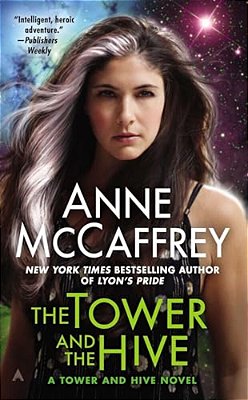 The Tower And The Hive-..