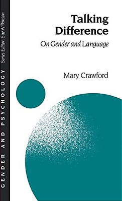 Talking Difference: On Gender And Language-..