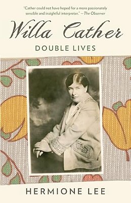 Willa Cather: Double Lives-..