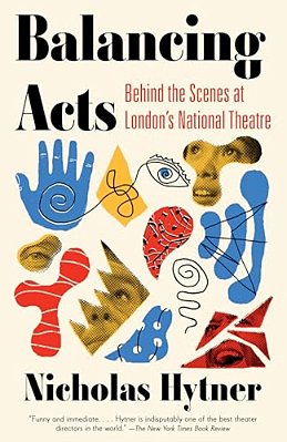 Balancing Acts: Behind The Scenes At London's National Theatre-..