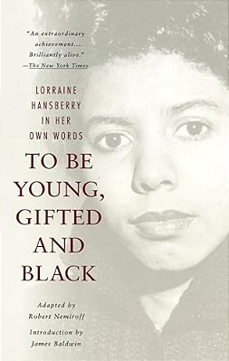 To Be Young, Gifted And Black-..
