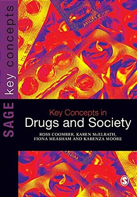 Key Concepts In Drugs And Society-..