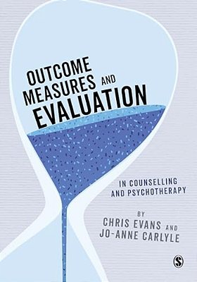 Outcome Measures And Evaluation In Counselling And Psychotherapy-..