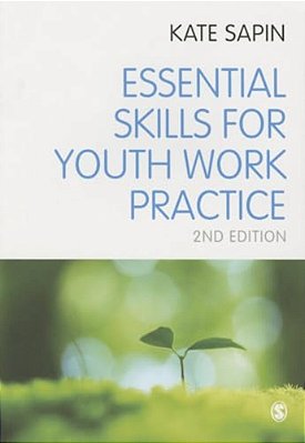 Essential Skills For Youth Work Practice-..