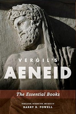 Vergil's Aeneid: The Essential Books-..