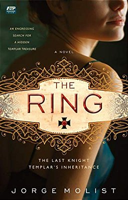 The Ring: The Last Knight Templar's Inheritance-..
