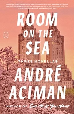 Room On The Sea: Three Novellas-..