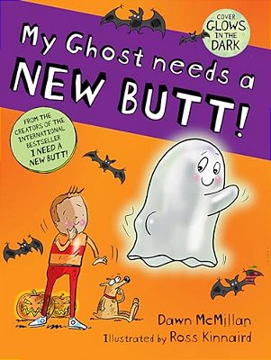 My Ghost Needs A New Butt!-..