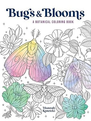 Bugs & Blooms: A Botanical Coloring Book-..
