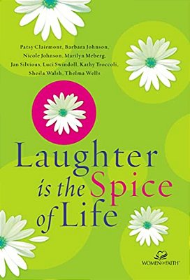 The Laughter Is The Spice Of Life-..