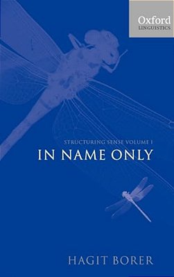 Structuring Sense: Volume I: In Name Only-..