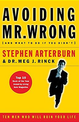 The Avoiding Mr. Wrong: (And What To Do If You Didn'T)?. Paperback-..