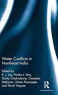 Water Conflicts In Northeast India-..