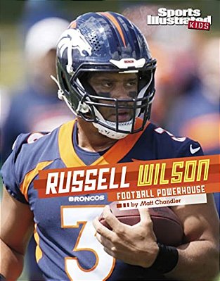 Russell Wilson: Football Powerhouse-..