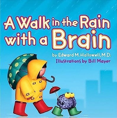 A Walk In The Rain With A Brain-..