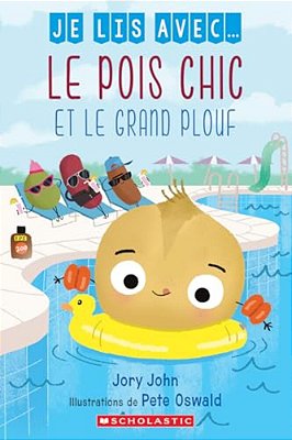 Je Lis Avec... Le Pois Chic Et Le Grand Plouf-..
