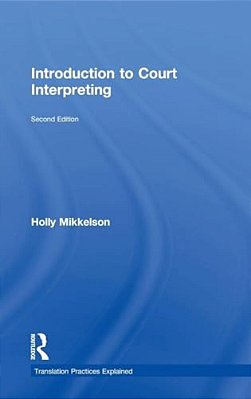 Introduction To Court Interpreting-..