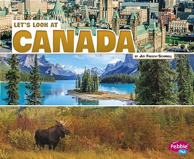 Let's Look At Canada-..