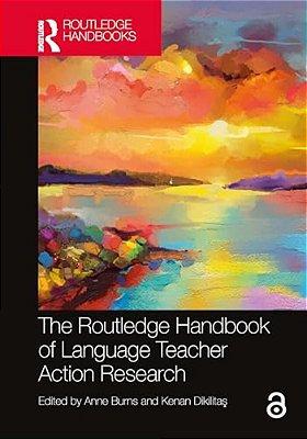 The Routledge Handbook Of Language Teacher Action Research-..