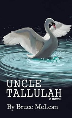 Uncle Tallulah-..