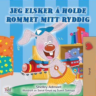 I Love To Keep My Room Clean (Norwegian Book For Kids)-..