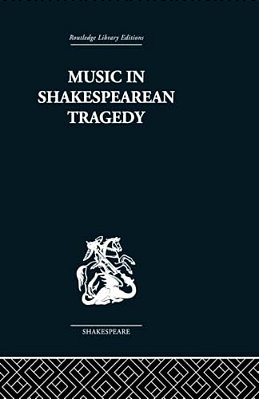 Music In Shakespearean Tragedy-..