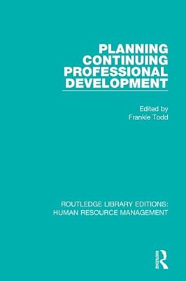 Planning Continuing Professional Development-..