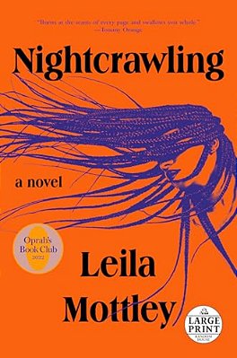 Nightcrawling: A Novel (Oprah's Book Club)-..