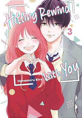 Hitting Rewind With You 3-..