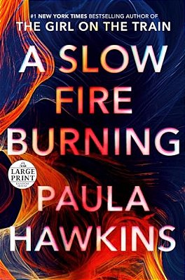 A Slow Fire Burning-..