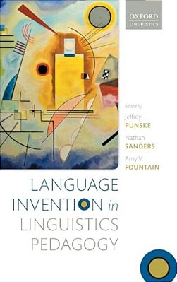 Language Invention In Linguistics Pedagogy-..