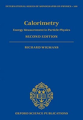 Calorimetry: Energy Measurement In Particle Physics-..