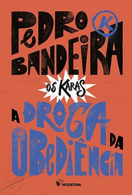 A Droga Da Obediência - Capa Dura - Sexta Edição
