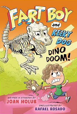 Fart Boy And Reeky Dog: Dino Doom!-..