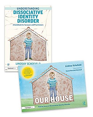 Understanding Dissociative Identity Disorder: A Picture Book And Guidebook Set-..