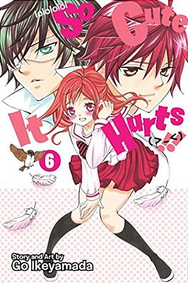 So Cute It Hurts!!, Vol. 6-..