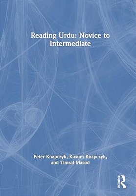 Reading Urdu: Novice To Intermediate-..