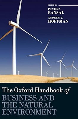 The Oxford Handbook Of Business And The Natural Environment-..