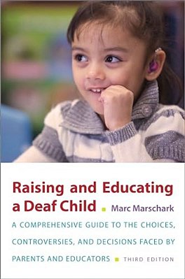 Raising And Educating A Deaf Child-..