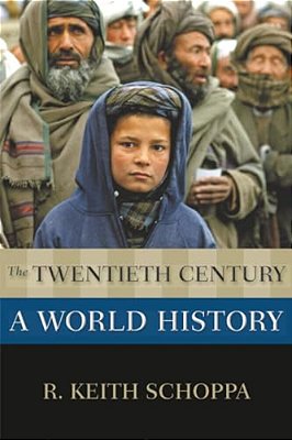 Twentieth Century: A World History-..