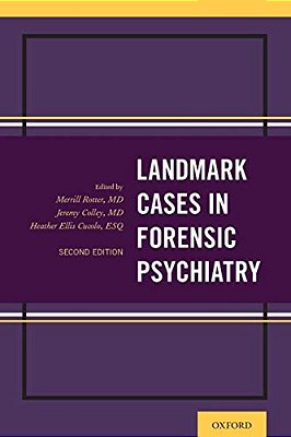 Landmark Cases In Forensic Psychiatry-..